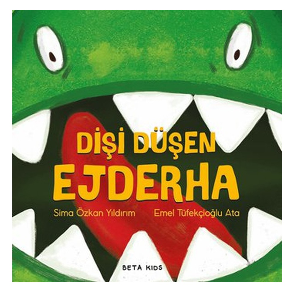 DİŞİ DÜŞEN EJDERHA Çocuk Kitapları Uzmanı - Children's Books Expert