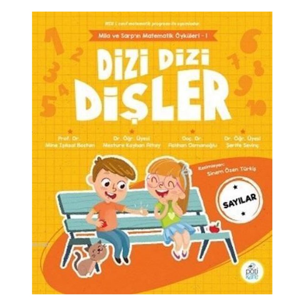 DİZİ DİZİ DİŞLER-MİLA VE SARP'IN MATEMATİK ÖYKÜLERİ 1 Çocuk Kitapları Uzmanı - Children's Books Expert