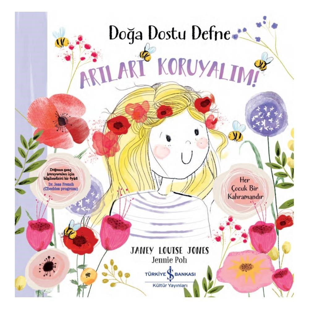 DOĞA DOSTU DEFNE - ARILARI KORUYALIM Çocuk Kitapları Uzmanı - Children's Books Expert