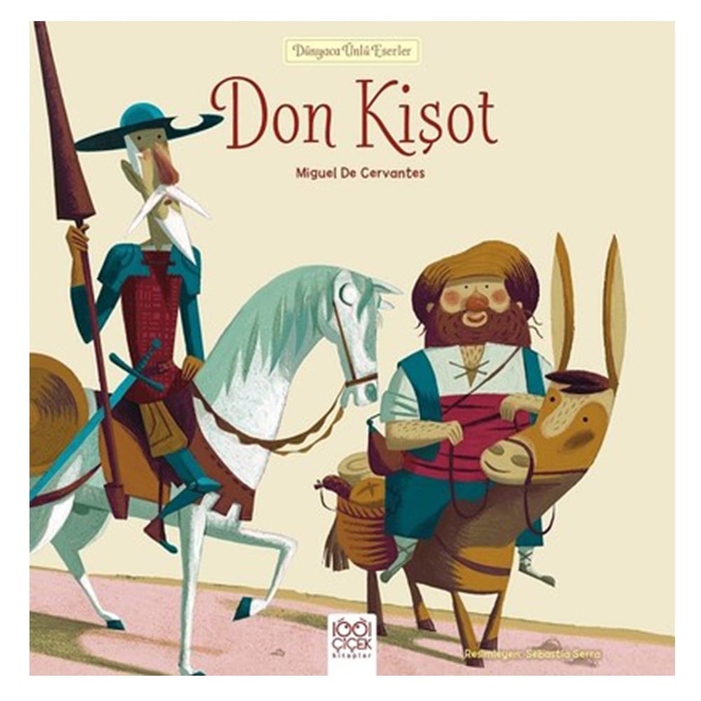 DON KİŞOT - DÜNYACA ÜNLÜ ESERLER Çocuk Kitapları Uzmanı - Children's Books Expert