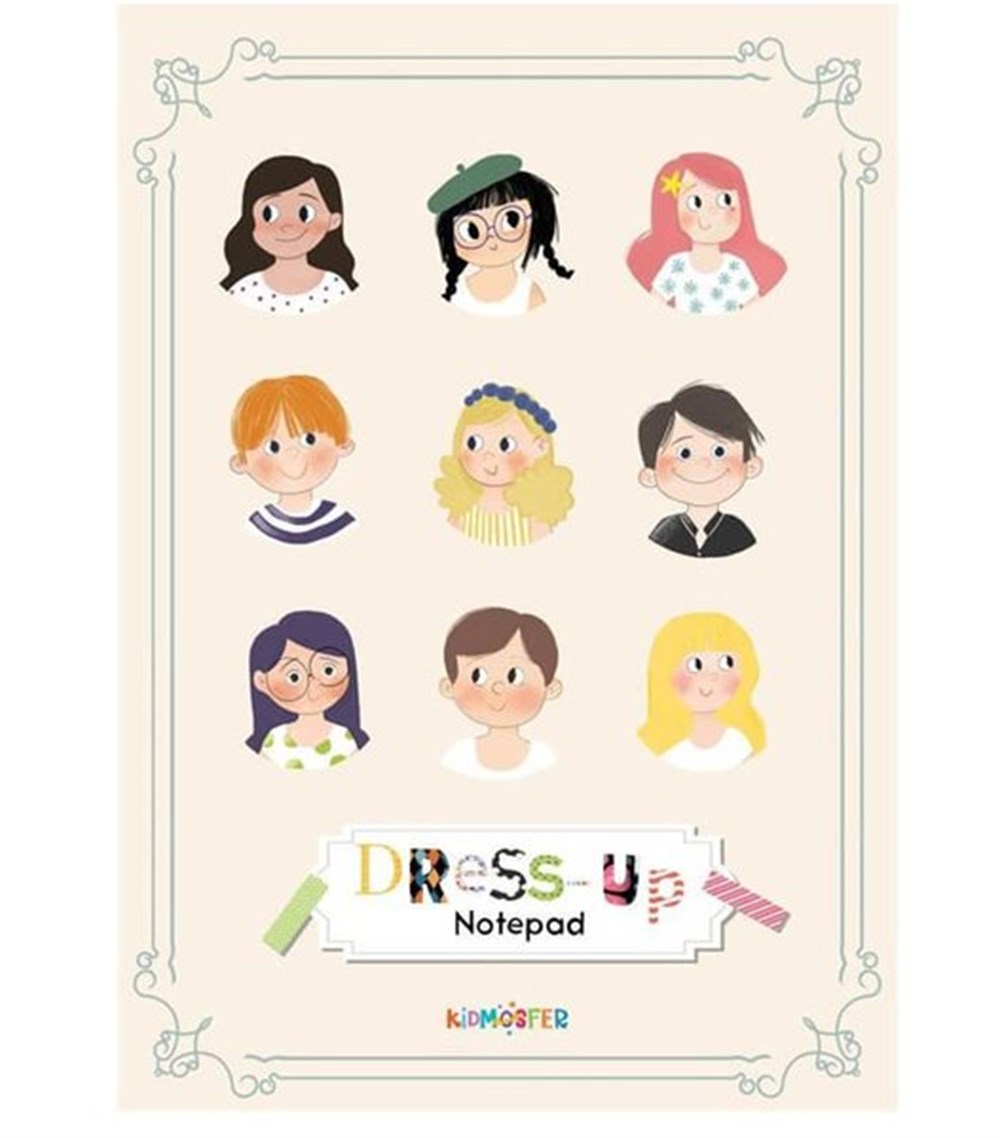 DRESS-UP NOTEPAD Çocuk Kitapları Uzmanı - Children's Books Expert