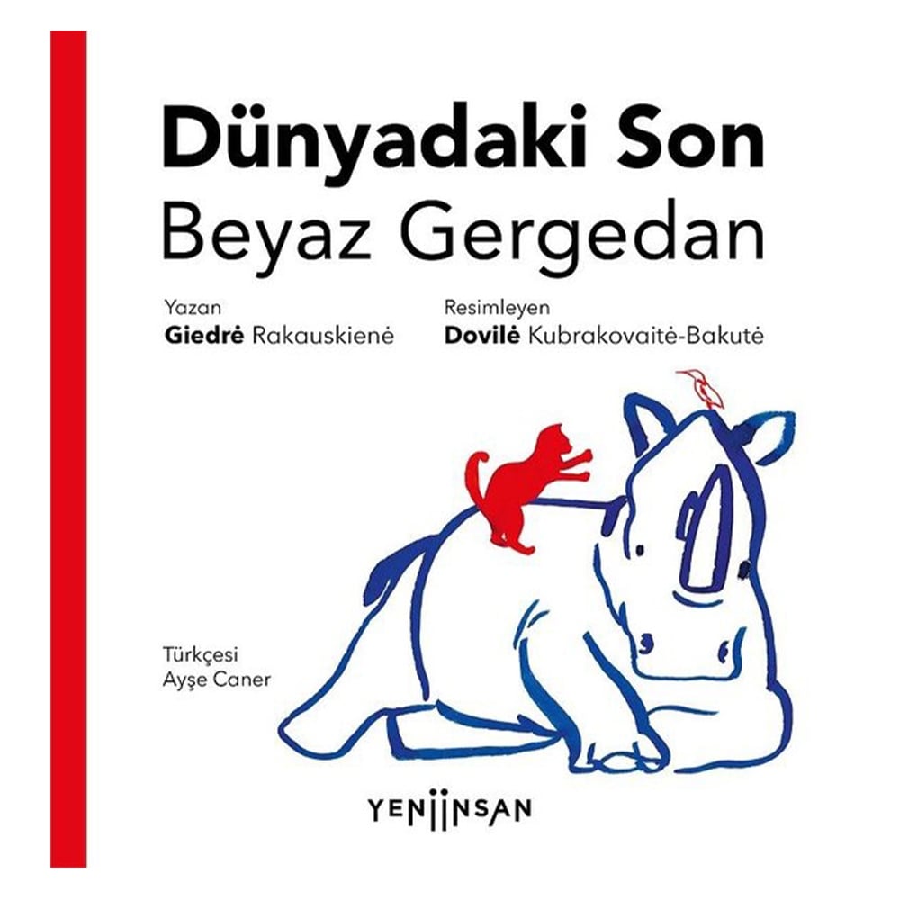 DÜNYADAKİ SON BEYAZ GERGEDAN Çocuk Kitapları Uzmanı - Children's Books Expert