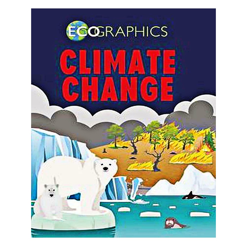 ECOGRAPHICS - CLIMATE CHANGE #yenigelenler Çocuk Kitapları Uzmanı - Children's Books Expert