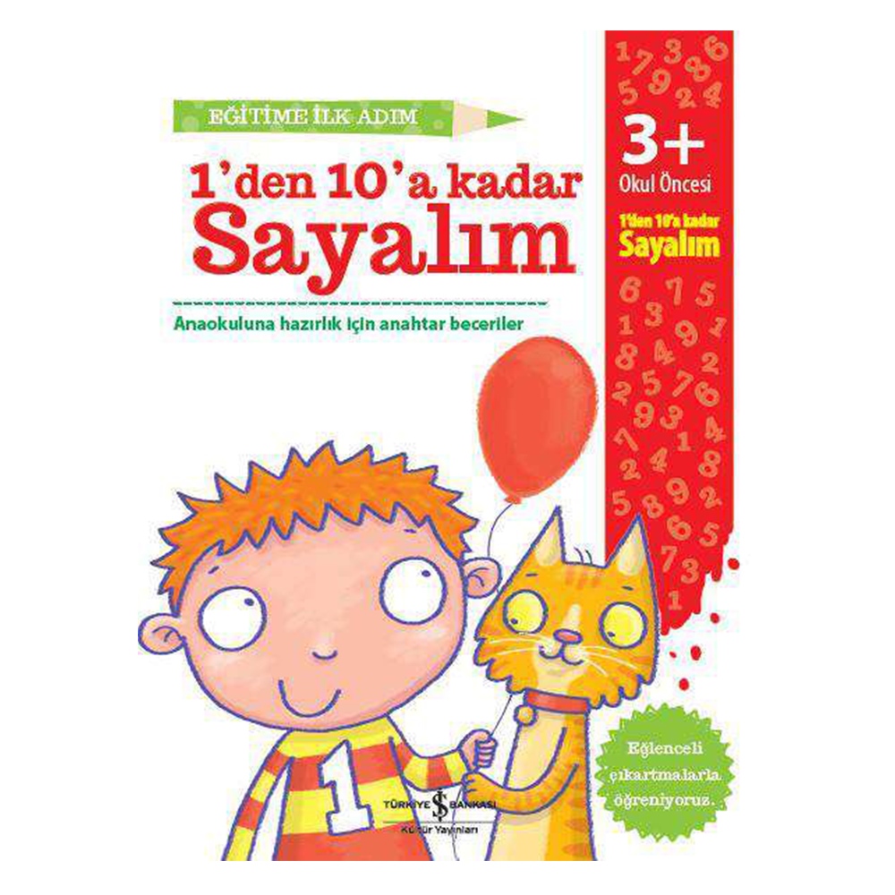 EĞİTİME İLK ADIM 1 DEN 10 A KADAR SAYALIM Çocuk Kitapları Uzmanı - Children's Books Expert