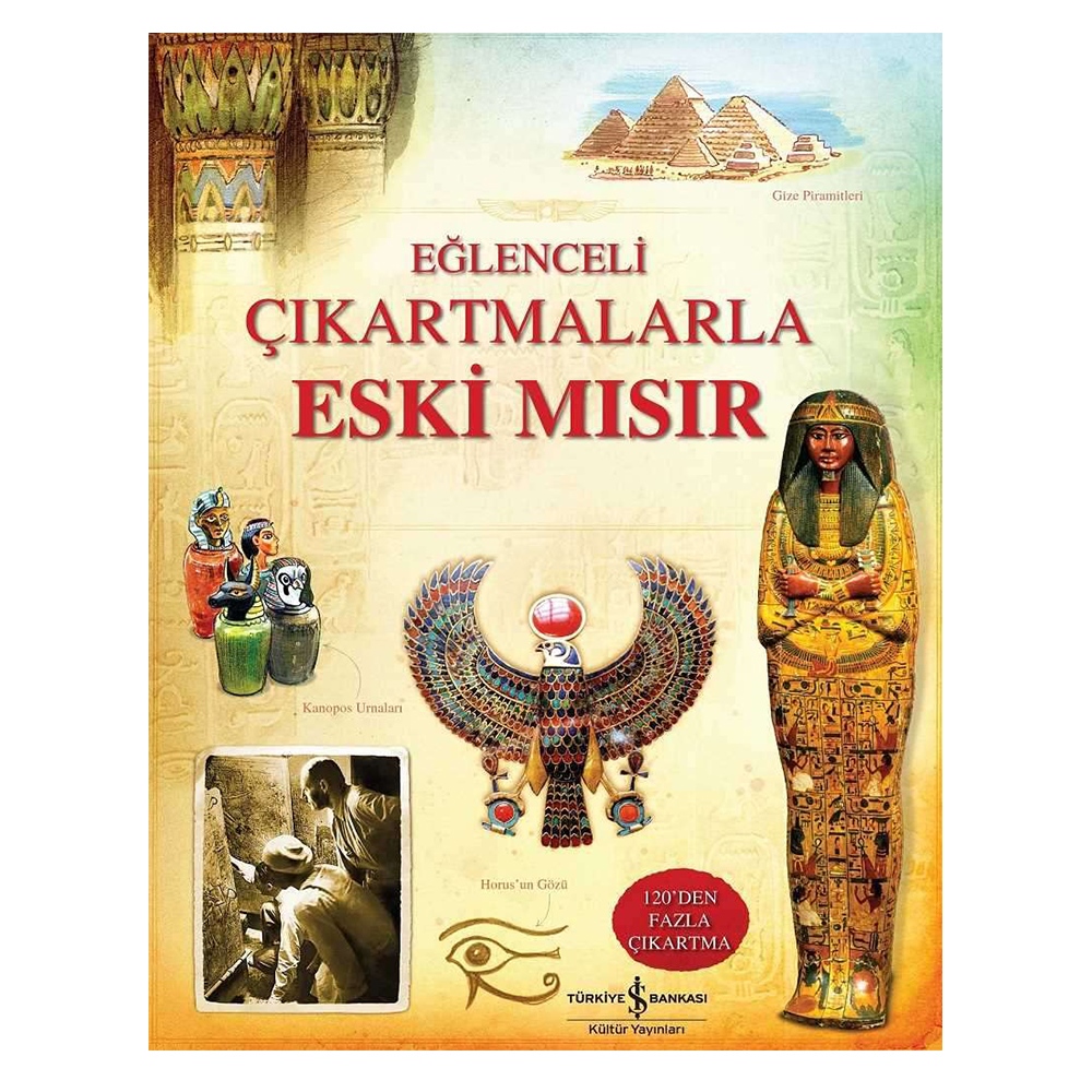 EĞLENCELİ ÇIKARTMALARLA ESKİ MISIR Çocuk Kitapları Uzmanı - Children's Books Expert