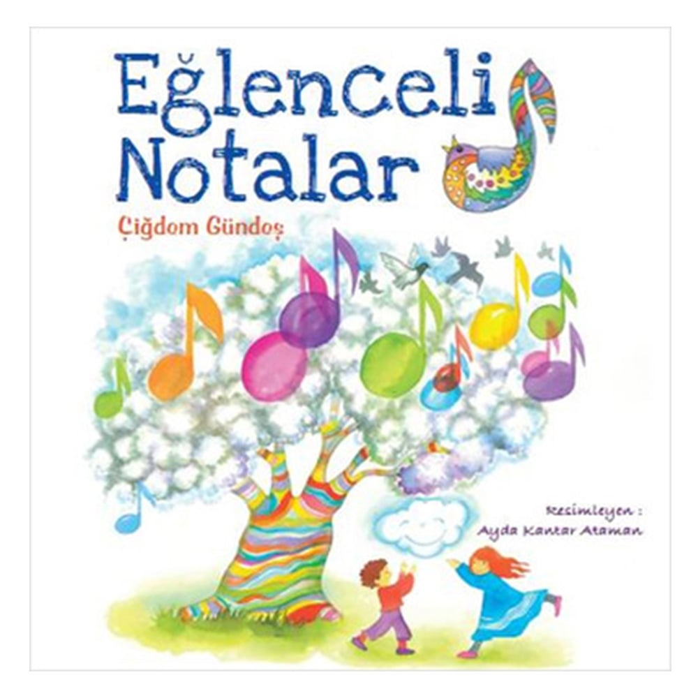 EĞLENCELİ NOTALAR Çocuk Kitapları Uzmanı - Children's Books Expert