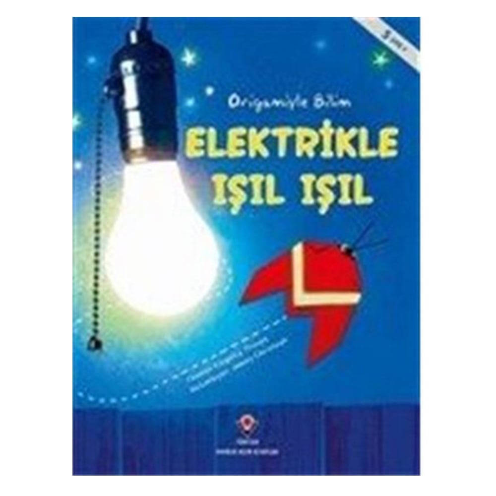ELEKTRİKLE IŞIL IŞIL Çocuk Kitapları Uzmanı - Children's Books Expert