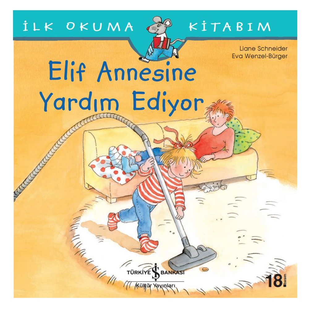 ELİF ANNESİNE YARDIM EDİYOR Çocuk Kitapları Uzmanı - Children's Books Expert