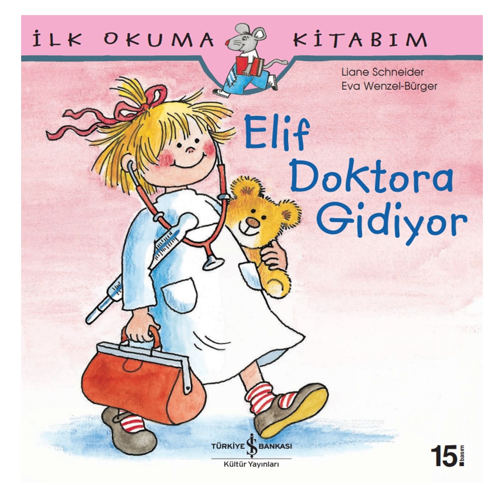 ELİF DOKTORA GİDİYOR Çocuk Kitapları Uzmanı - Children's Books Expert