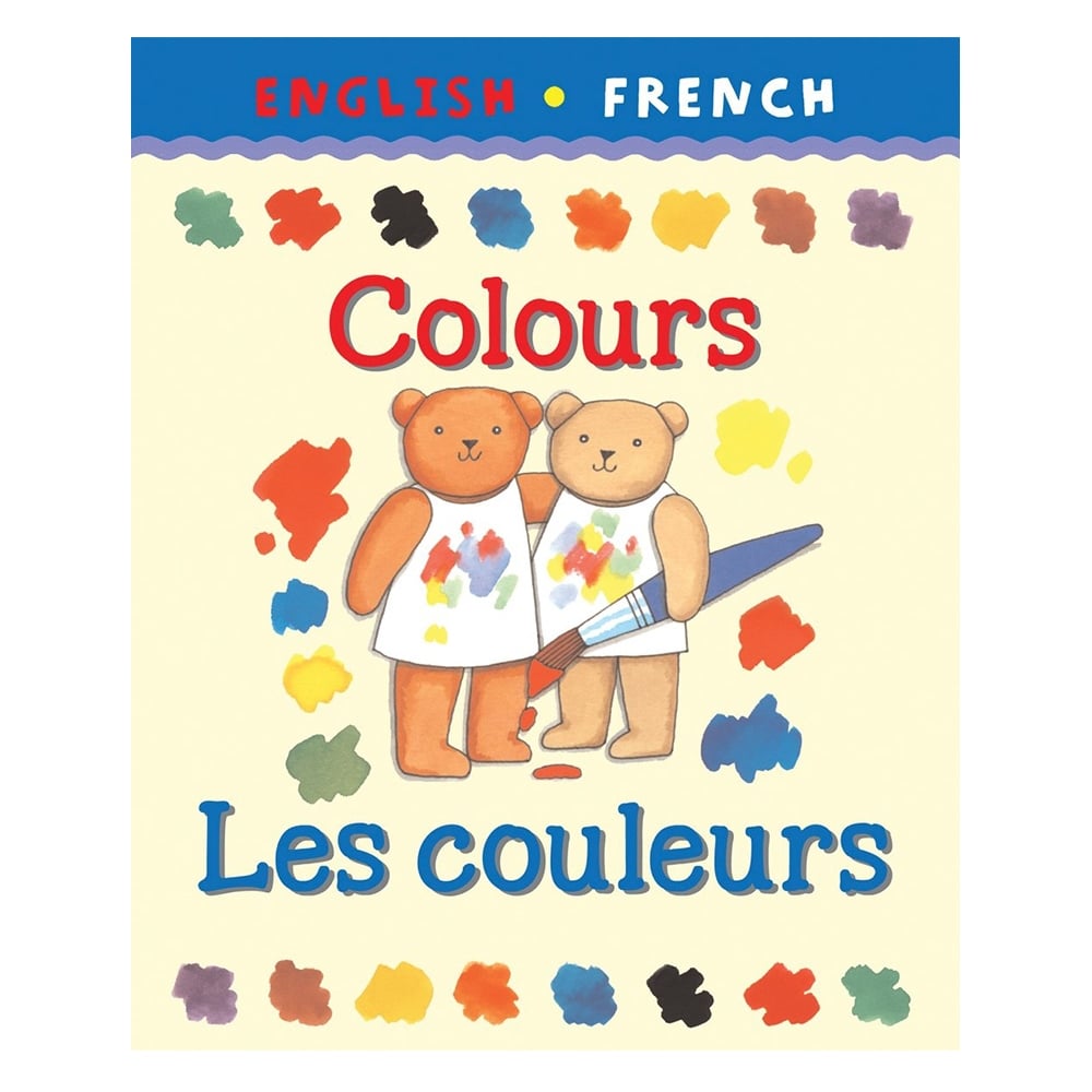 ENGLISH - FRENCH COLOURS - LES COULEURS Çocuk Kitapları Uzmanı - Children's Books Expert