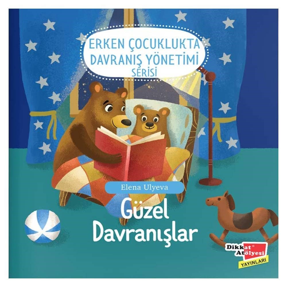 ERKEN ÇOCUKLUKTA DAVRANIŞ YÖNETİMİ SERİSİ-GÜZEL DAVRANIŞLAR Çocuk Kitapları Uzmanı - Children's Books Expert