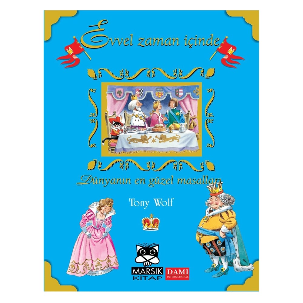 EVVEL ZAMAN İÇİNDE DÜNYANIN EN GÜZEL MASALLARI Çocuk Kitapları Uzmanı - Children's Books Expert