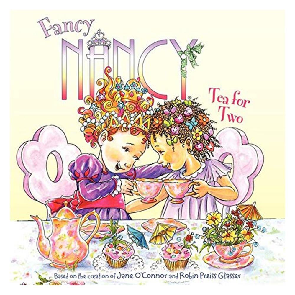 FANCY NANCY - TEA FOR TWO Çocuk Kitapları Uzmanı - Children's Books Expert