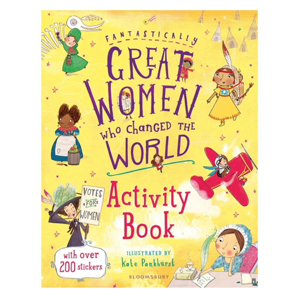 FANTASTICALLY GREAT WOMEN WHO CHANGED THE WORLD ACTIVITY BOOK