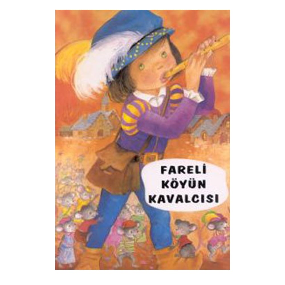 FARELİ KÖYÜN KAVALCISI Çocuk Kitapları Uzmanı - Children's Books Expert
