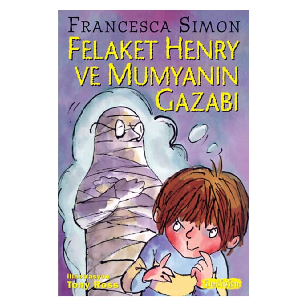 FELAKET HENRY VE MUMYANIN GAZABI