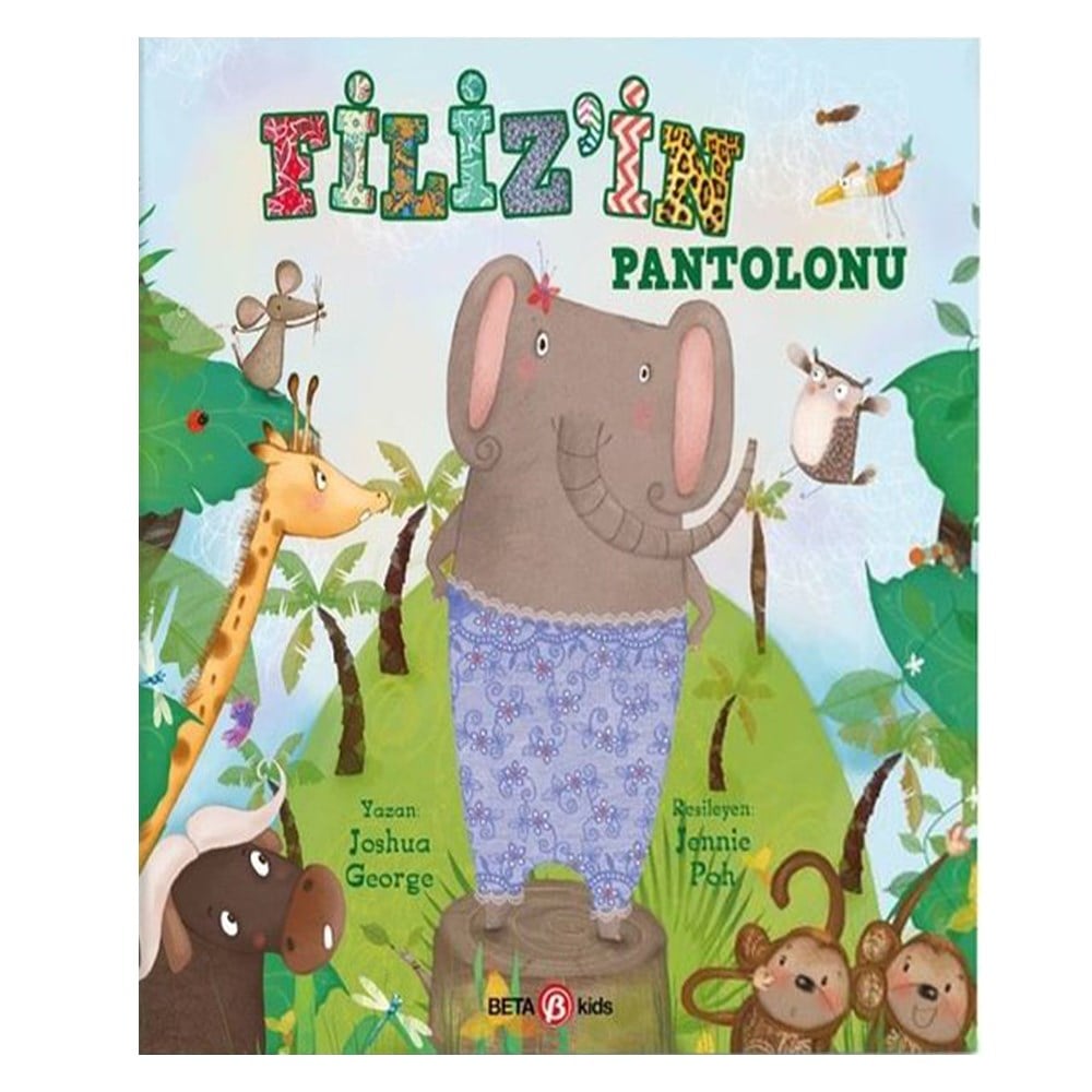 FİLİZ İN PANTOLONU Çocuk Kitapları Uzmanı - Children's Books Expert