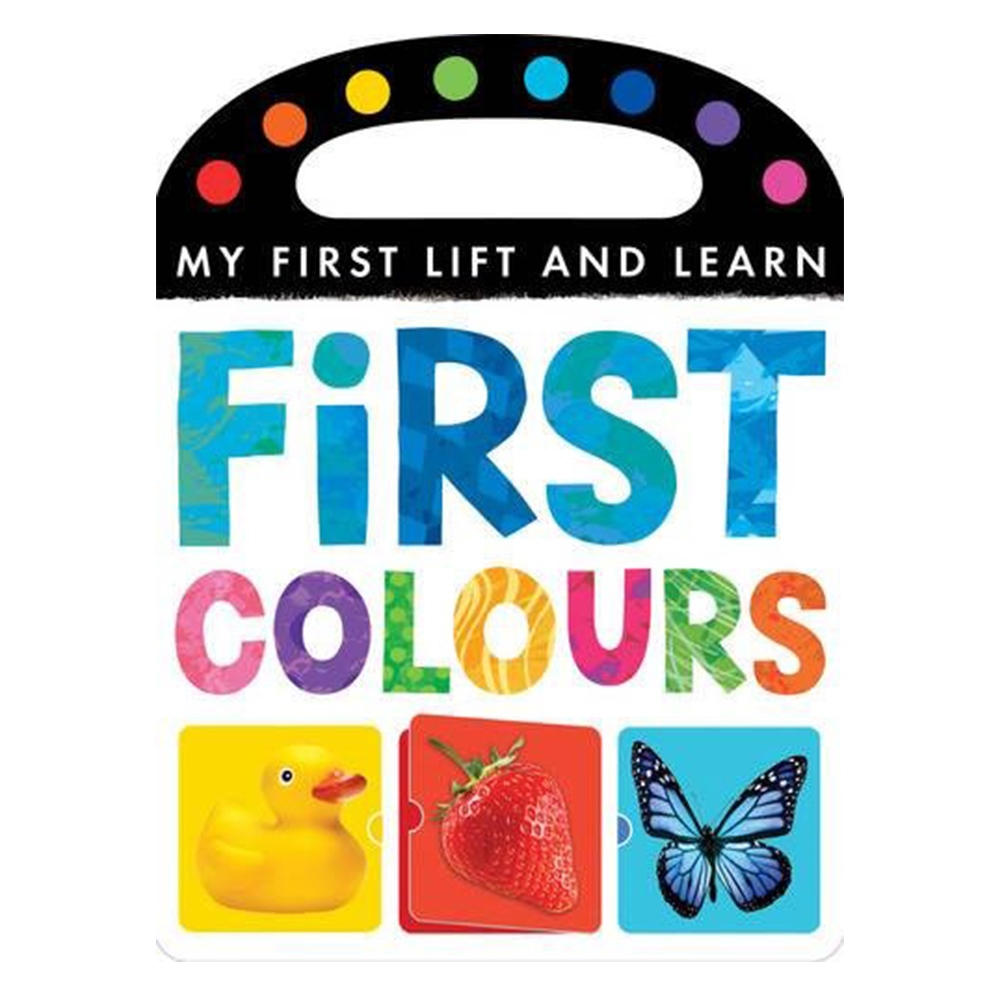 FIRST COLOURS - MY FIRST LIFT AND LEARN #yeni gelenler Çocuk Kitapları Uzmanı - Children's Books Expert