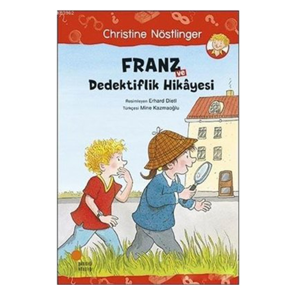 FRANZ VE DEDEKTİFLİK HİKAYESİ Çocuk Kitapları Uzmanı - Children's Books Expert
