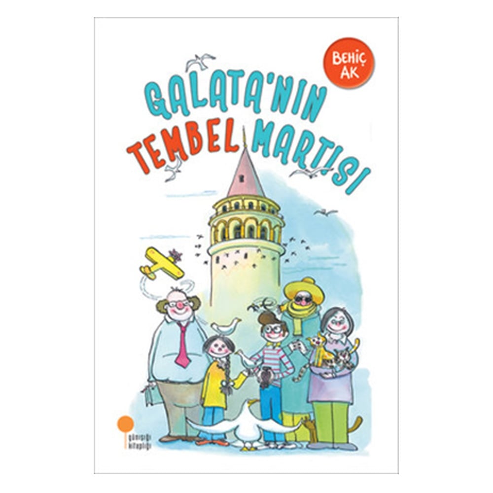 GALATA NIN TEMBEL MARTISI Çocuk Kitapları Uzmanı - Children's Books Expert