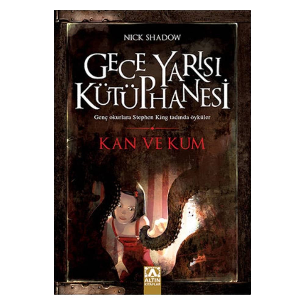 GECE YARISI KÜTÜPHANESİ - KAN VE KUM Çocuk Kitapları Uzmanı - Children's Books Expert