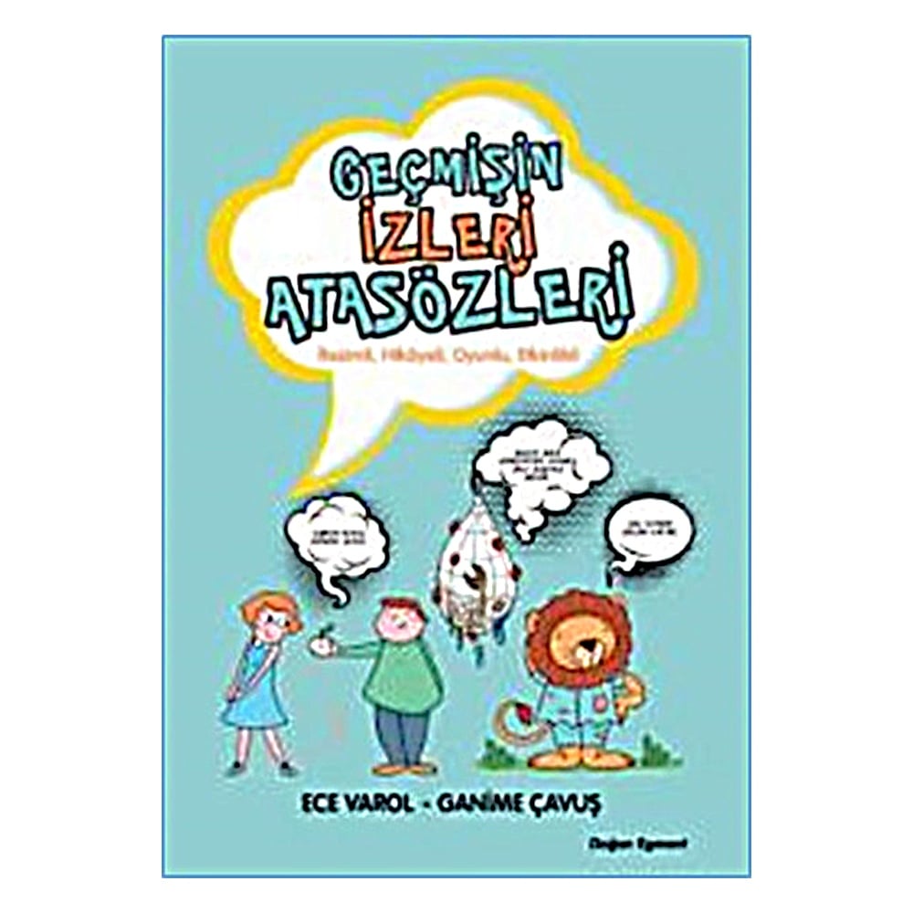 GEÇMİŞİN İZLERİ ATASÖZLERİ