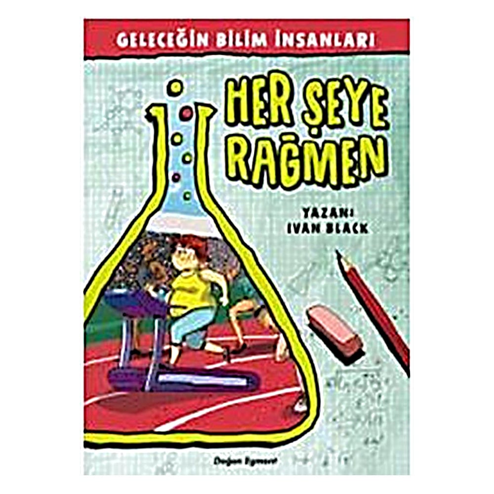 GELECEĞİN BİLİM İNSANLARI HERŞEYE RAĞMEN