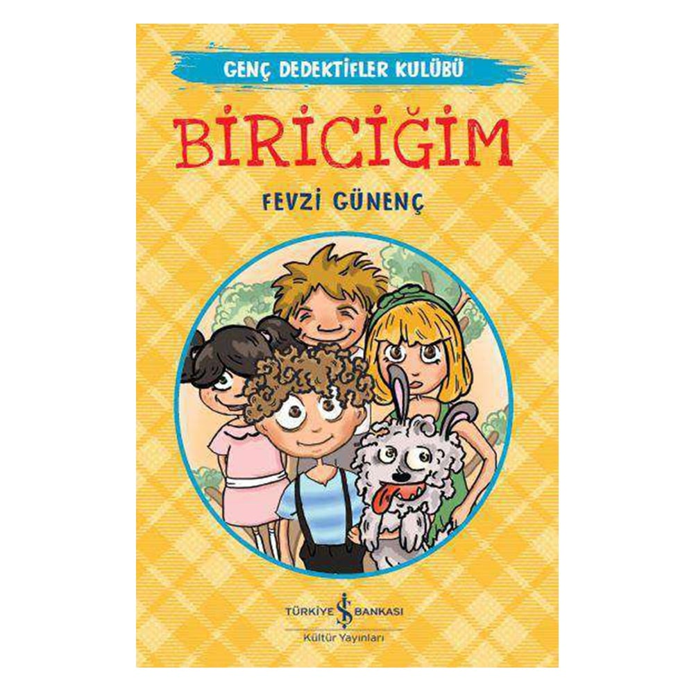 GENÇ DEDEKTİFLER KULÜBÜ - BİRİCİĞİM Çocuk Kitapları Uzmanı - Children's Books Expert