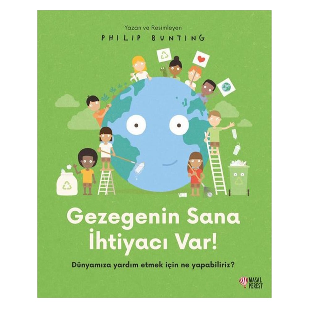 GEZEGENİN SANA İHTİYACI VAR Çocuk Kitapları Uzmanı - Children's Books Expert
