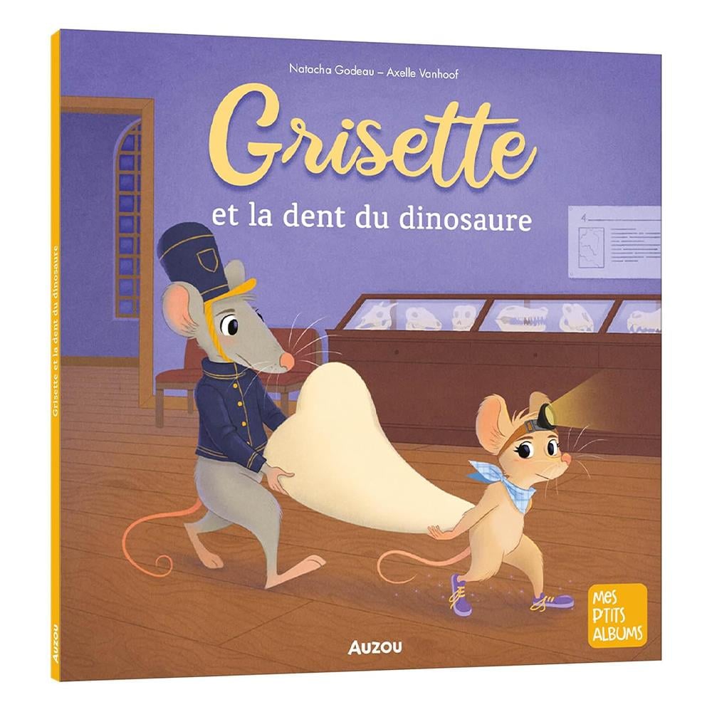 GRISETTE ET LA DENT DU DINOSAURE Çocuk Kitapları Uzmanı - Children's Books Expert