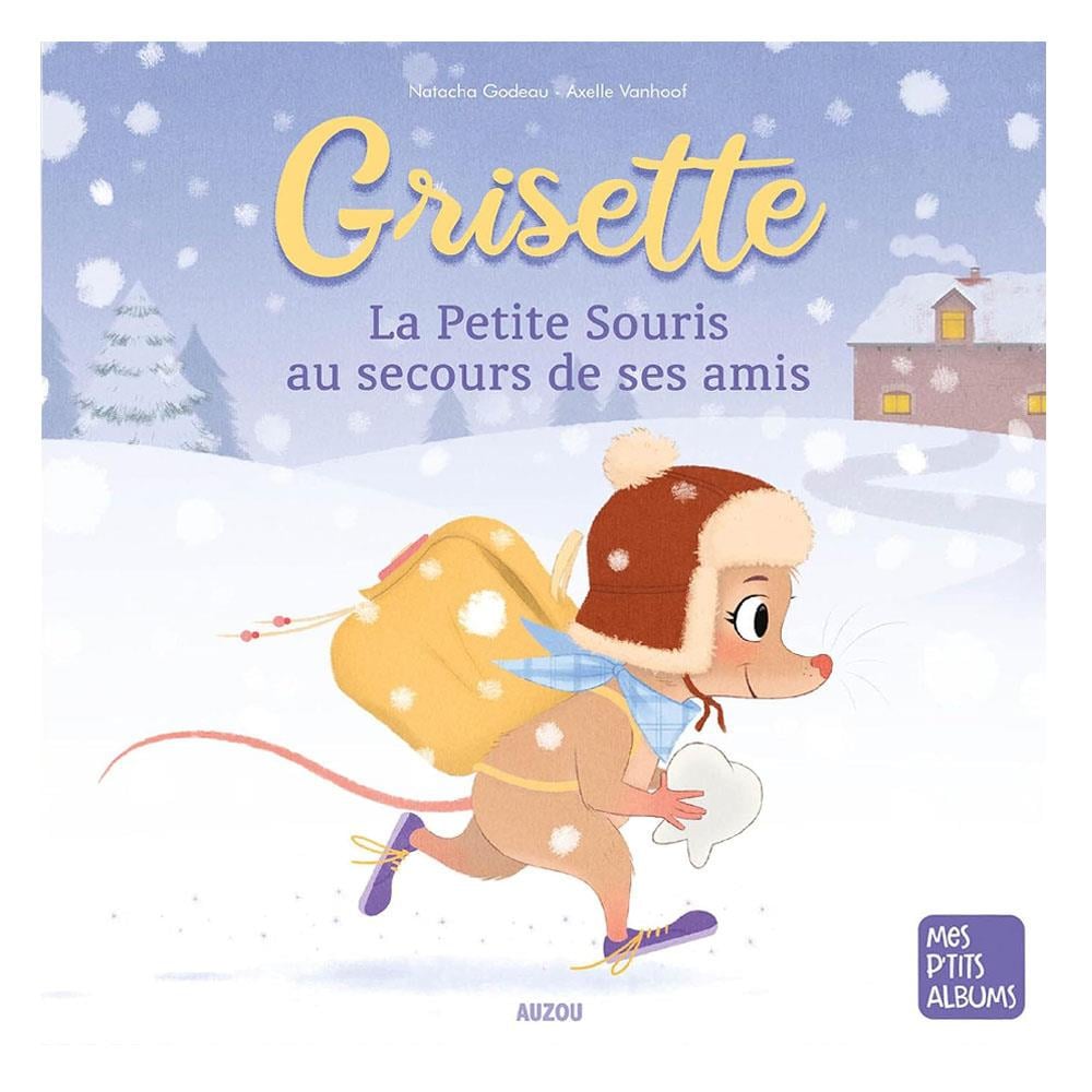 GRISETTE LA PETITE SOURIS AU SECOURS DE SES AMIS Çocuk Kitapları Uzmanı - Children's Books Expert