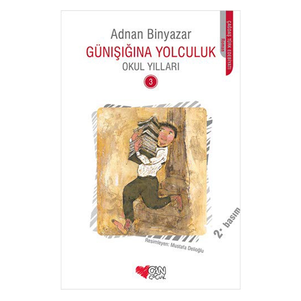 GÜNIŞIĞINA YOLCULUK - OKUL YILLARI 3 Çocuk Kitapları Uzmanı - Children's Books Expert
