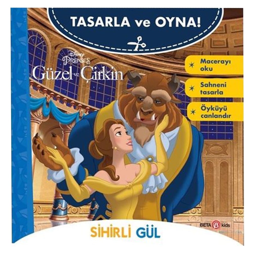 GÜZEL VE ÇİRKİN SİHİRLİ GÜL - TASARLA VE OYNA Çocuk Kitapları Uzmanı - Children's Books Expert