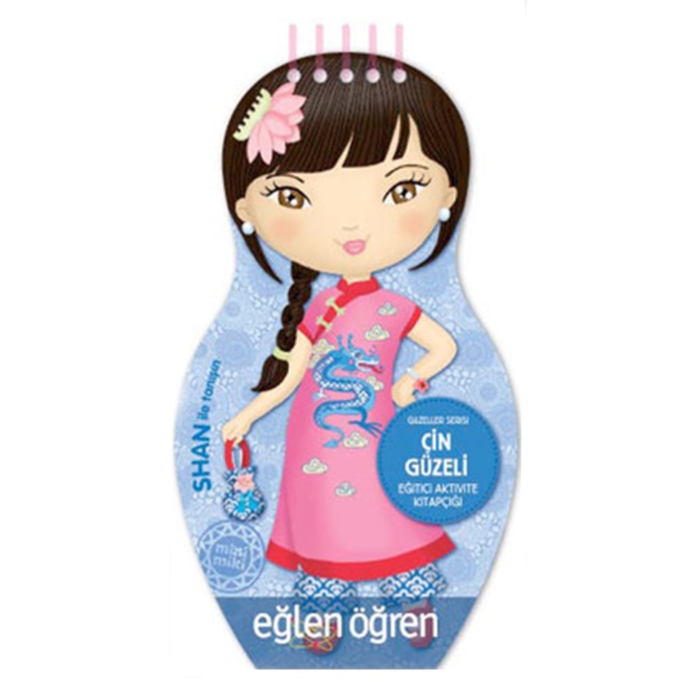 GÜZELLER SERİSİ - ÇİN GÜZELİ EĞİTİCİ AKTİVİTE KİTAPÇIĞI Çocuk Kitapları Uzmanı - Children's Books Expert