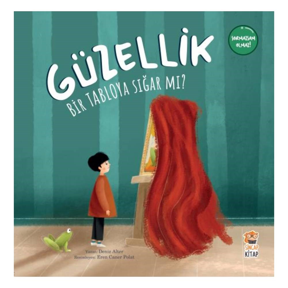 GÜZELLİK BİR TABLOYA SIĞAR MI Çocuk Kitapları Uzmanı - Children's Books Expert