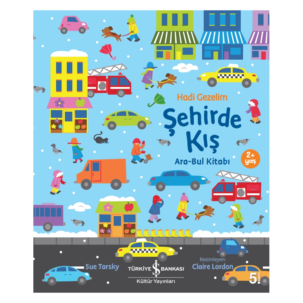 HADİ GEZELİM ŞEHİRDE KIŞ ARA-BUL KİTABI Çocuk Kitapları Uzmanı - Children's Books Expert