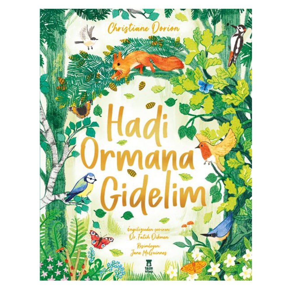 HADİ ORMANA GİDELİM Çocuk Kitapları Uzmanı - Children's Books Expert