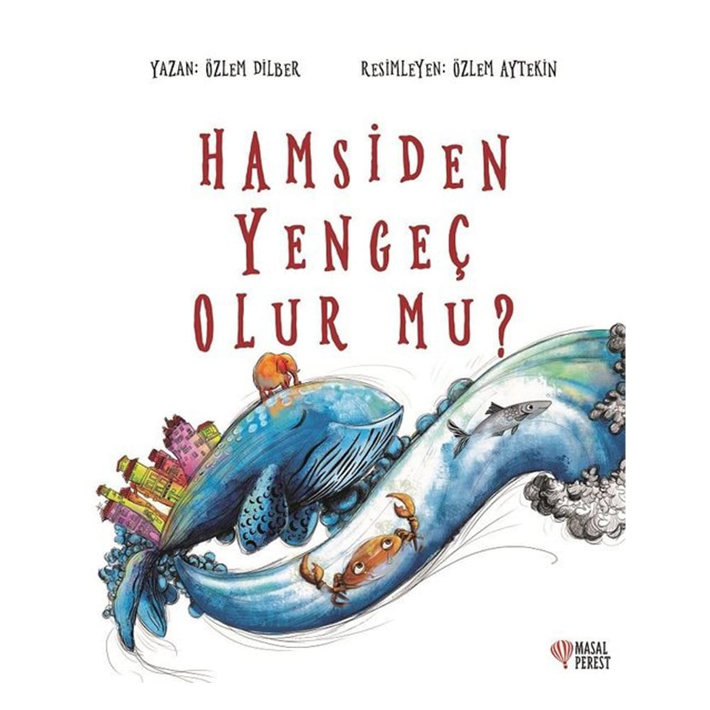 HAMSİDEN YENGEÇ OLUR MU?