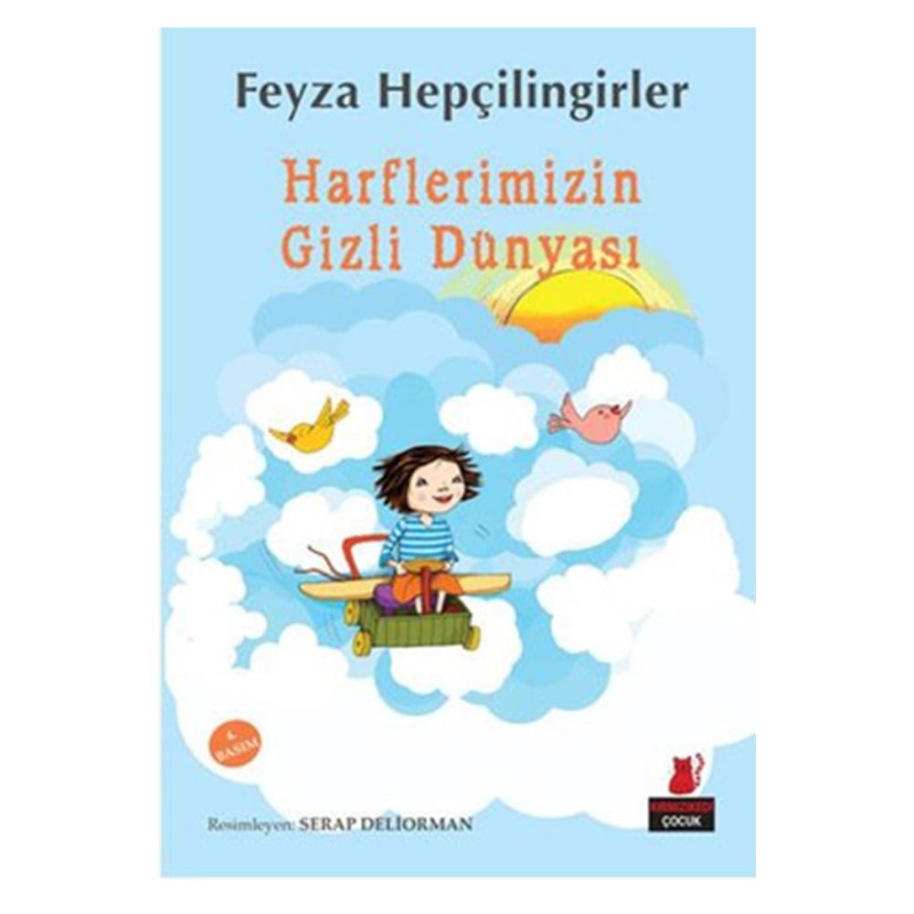 HARFLERİMİZİN GİZLİ DÜNYASI Çocuk Kitapları Uzmanı - Children's Books Expert
