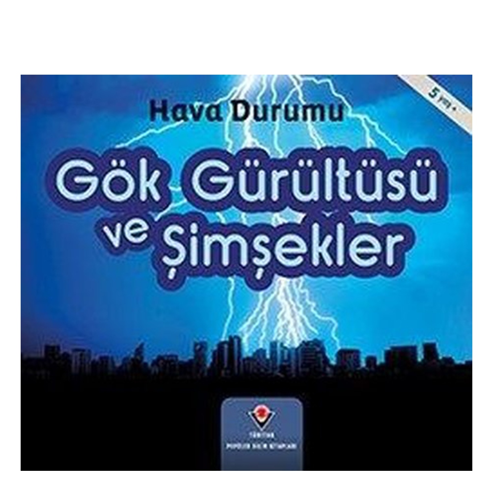 HAVA DURUMU - GÖK GÜRÜLTÜSÜ VE ŞİMŞEKLER Çocuk Kitapları Uzmanı - Children's Books Expert