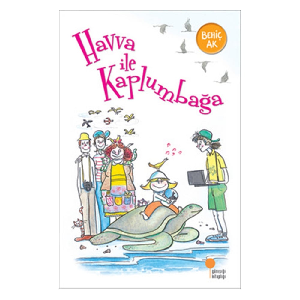 HAVVA İLE KAPLUMBAĞA Çocuk Kitapları Uzmanı - Children's Books Expert
