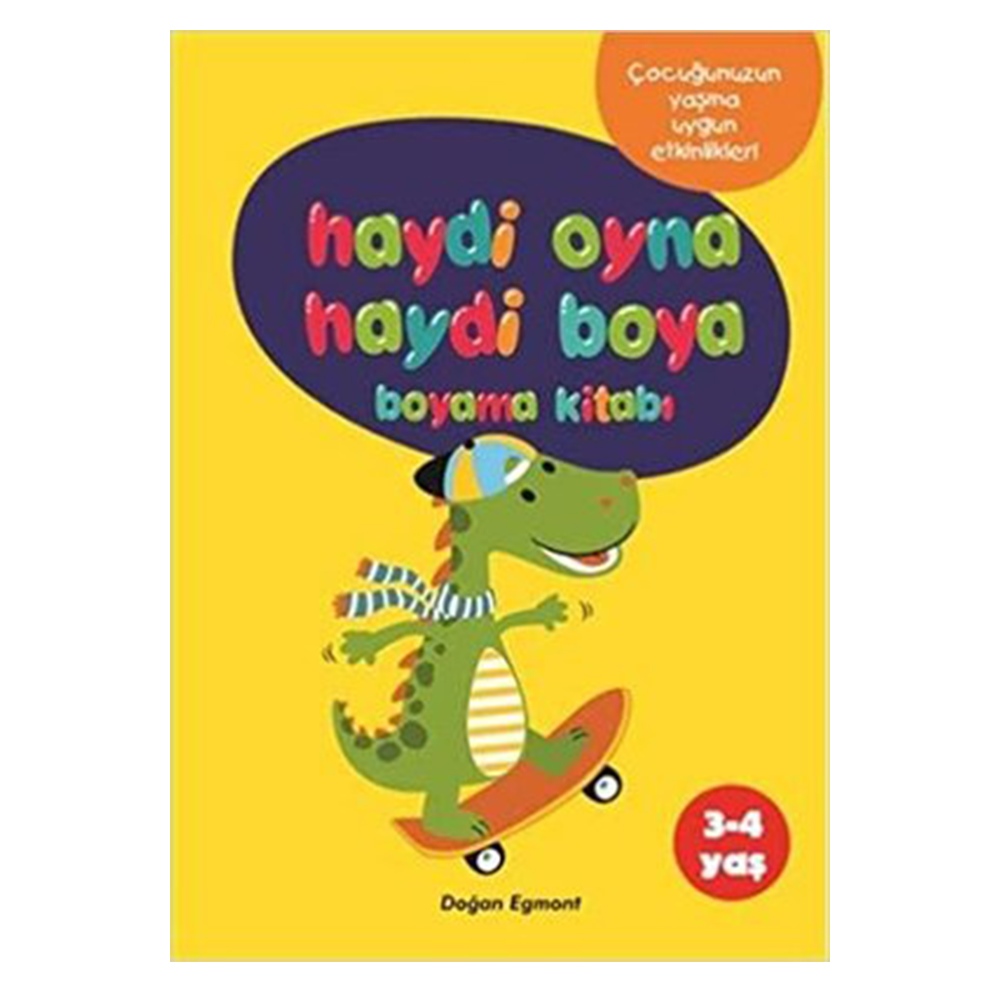 HAYDİ OYNA HAYDİ BOYA BOYAMA KİTABI 2 (3-4 YAŞ) Çocuk Kitapları Uzmanı - Children's Books Expert