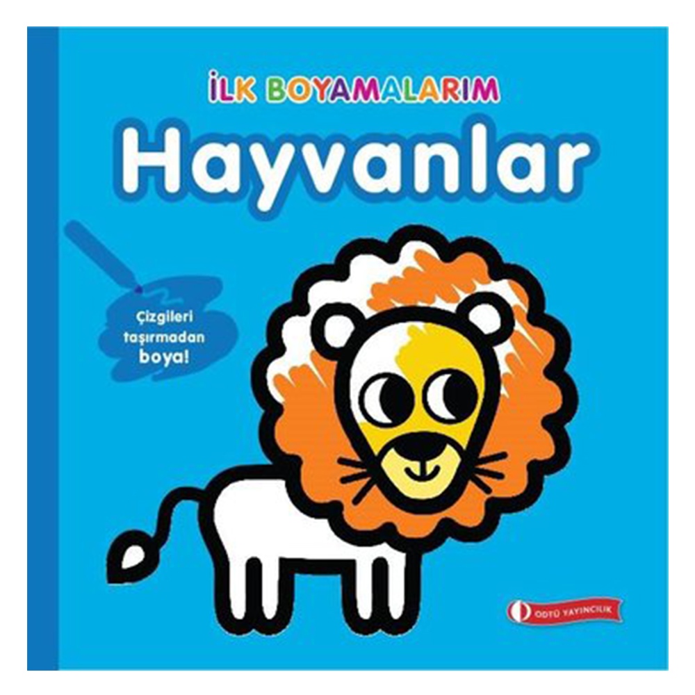 HAYVANLAR - İLK BOYAMALARIM Çocuk Kitapları Uzmanı - Children's Books Expert