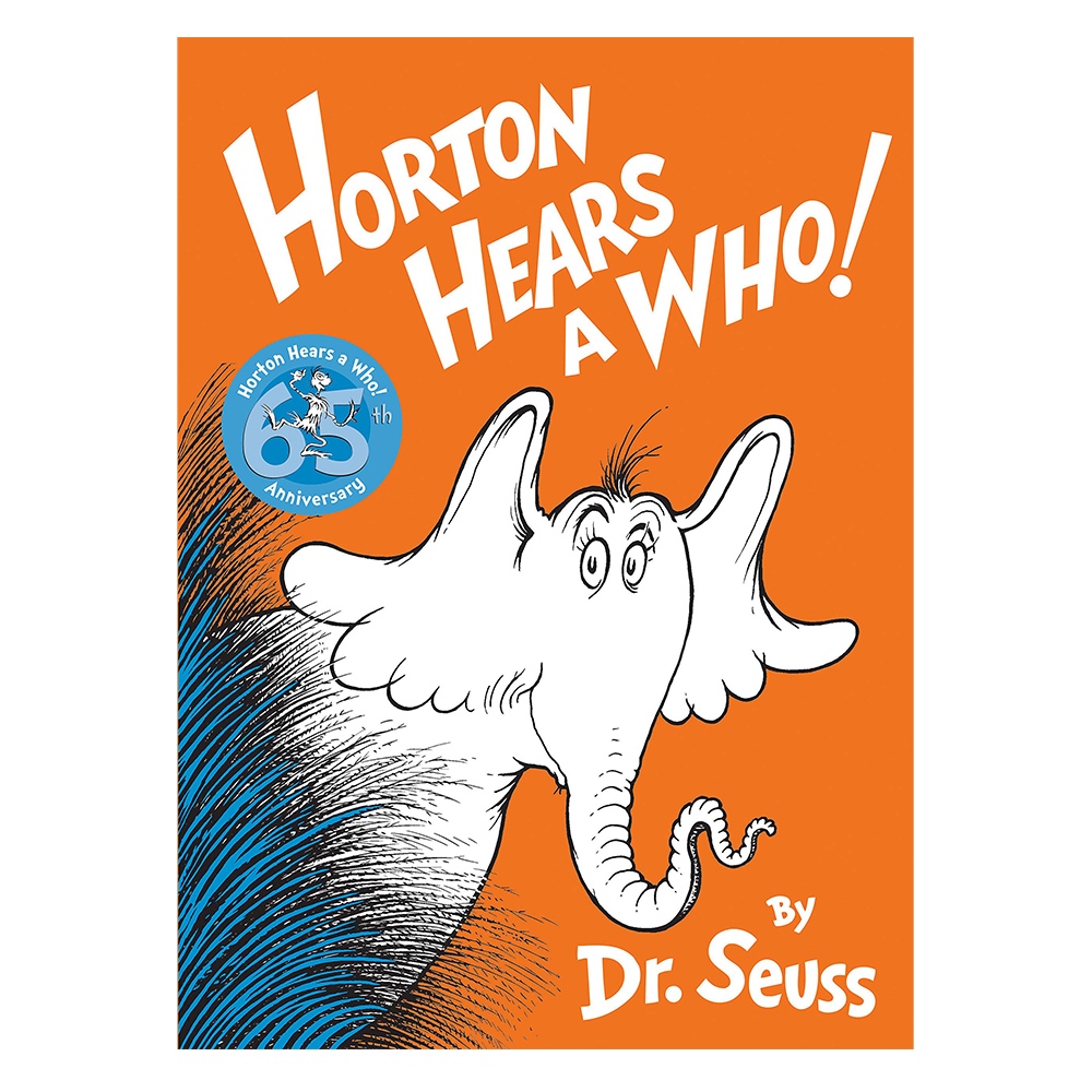 HORTON HEARS A WHO!