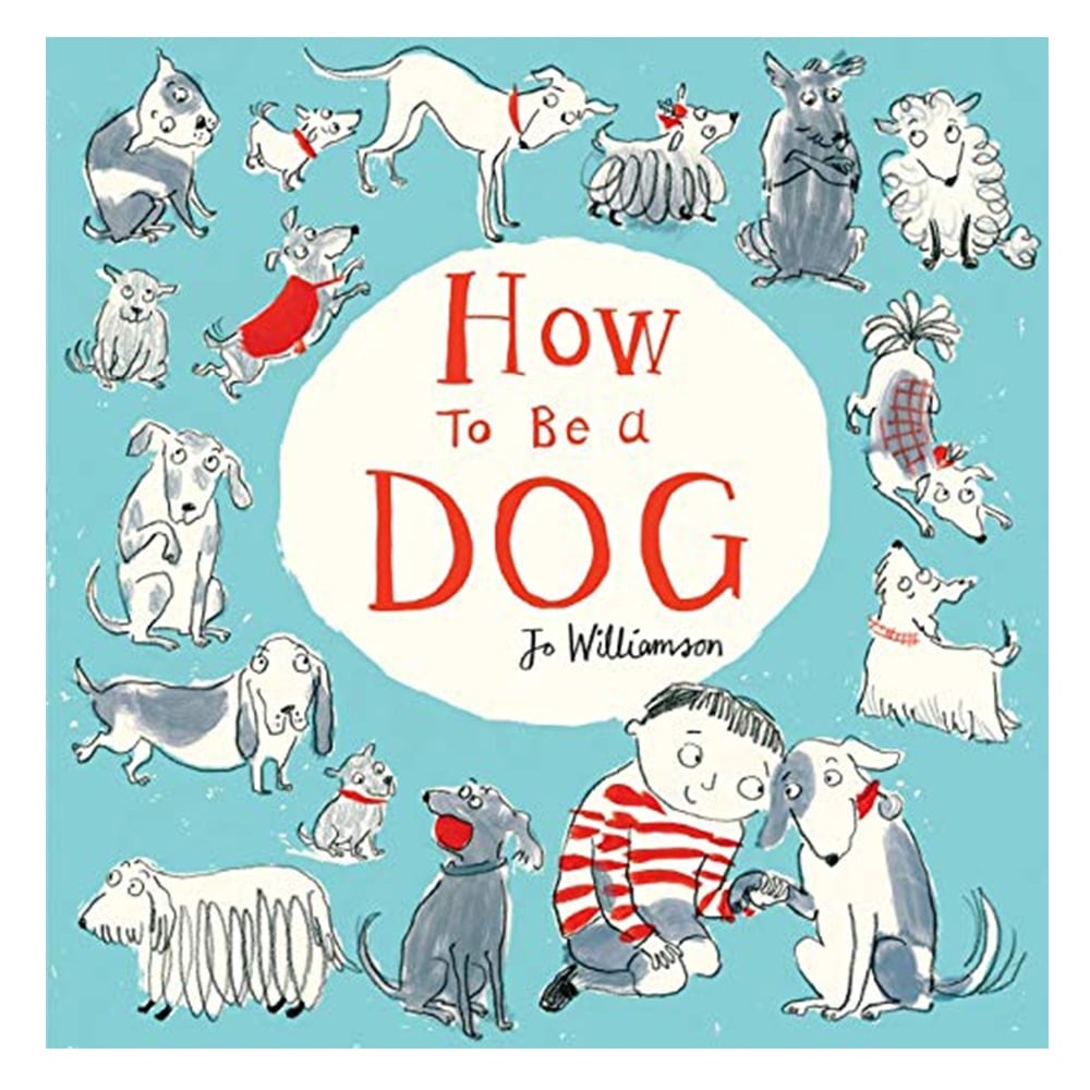 HOW TO BE A DOG Çocuk Kitapları Uzmanı - Children's Books Expert