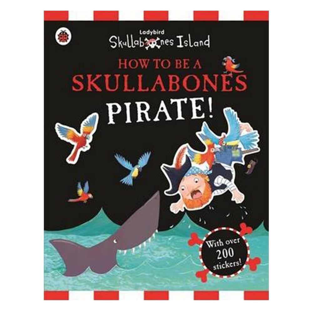 HOW TO BE A SKULLABONES PIRATE ! Çocuk Kitapları Uzmanı - Children's Books Expert