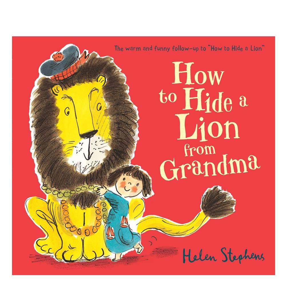 HOW TO HIDE A LION FROM GRANDMA Çocuk Kitapları Uzmanı - Children's Books Expert