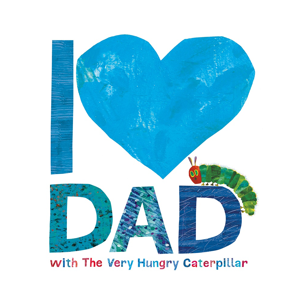 I LOVE DAD WITH THE VERY HUNGRY CATERPIL Çocuk Kitapları Uzmanı - Children's Books Expert