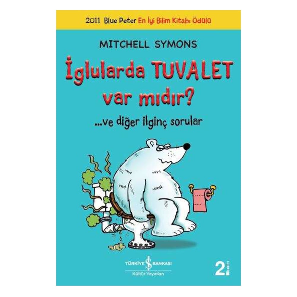 IGLULARDA TUVALET VAR MIDIR?