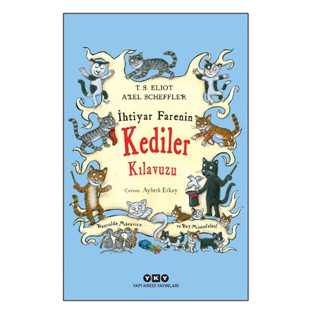 İHTİYAR FARENİN KEDİLER KILAVUZU Çocuk Kitapları Uzmanı - Children's Books Expert